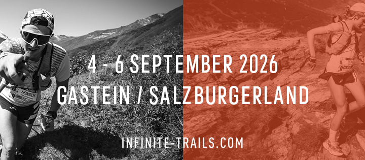 Werbebanner für ein Trailrunning-Event: Links ein schwarz-weißes Foto eines Läufers mit Trailrunning-Ausrüstung in den Bergen, rechts eine Läuferin auf felsigem Gelände in orange getöntem Bild. In der Mitte steht der Text „4–6 September 2026, Gastein / Salzburgerland“ sowie „infinite-trails.com“