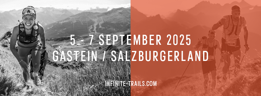 adidas TERREX INFINITE TRAILS 2025 in Gastein - Die Trailrunning Challenge